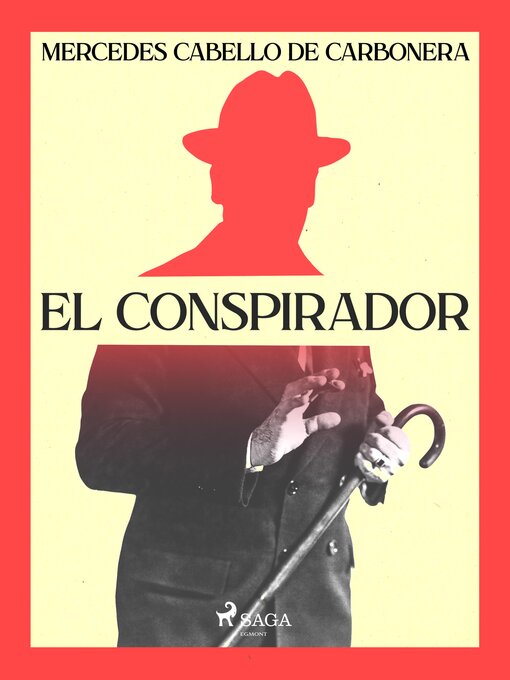 Title details for El conspirador by Mercedes Cabello de Carbonera - Available